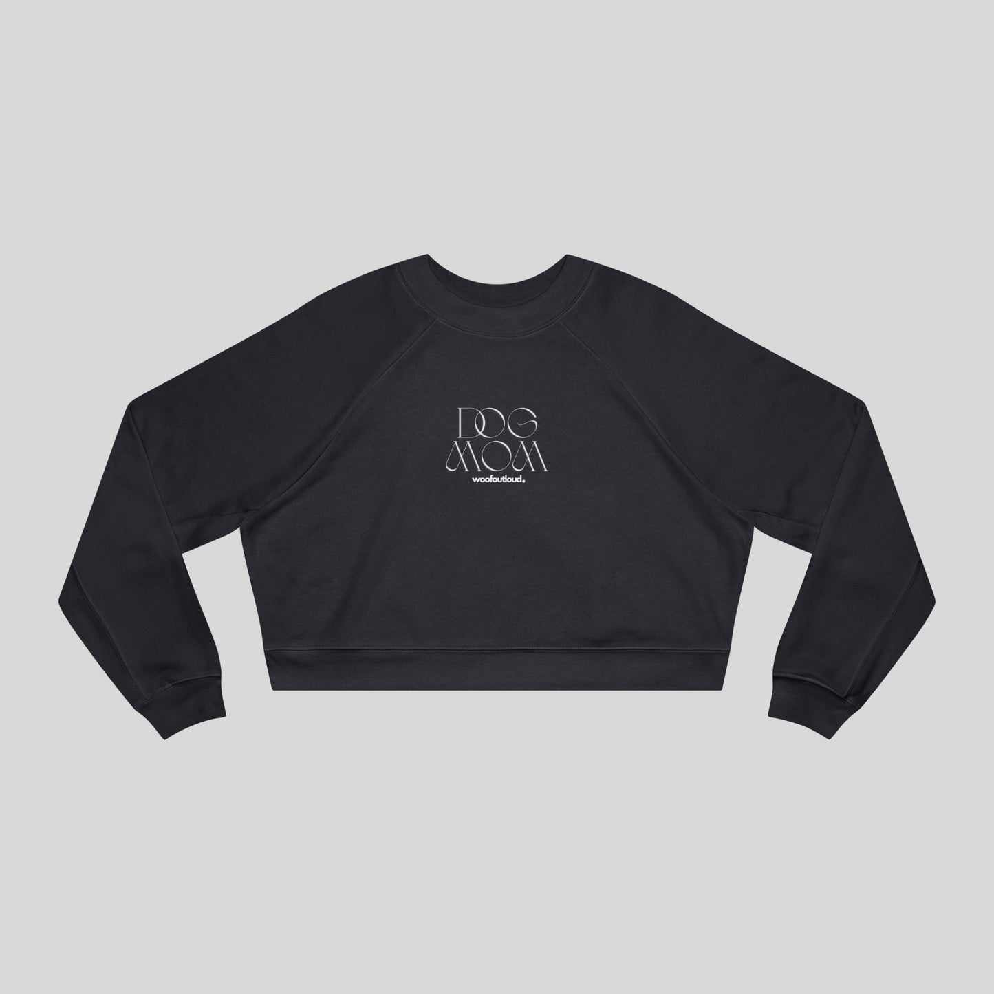 Proud Dog Mom: Cropped Crewneck