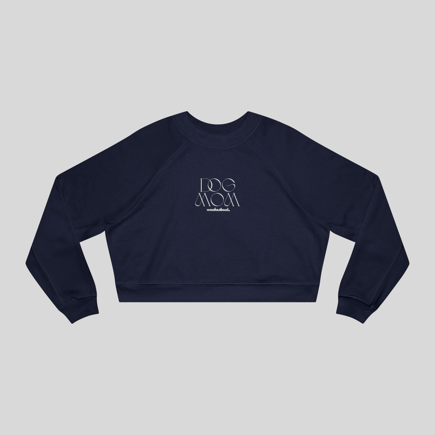 Proud Dog Mom: Cropped Crewneck