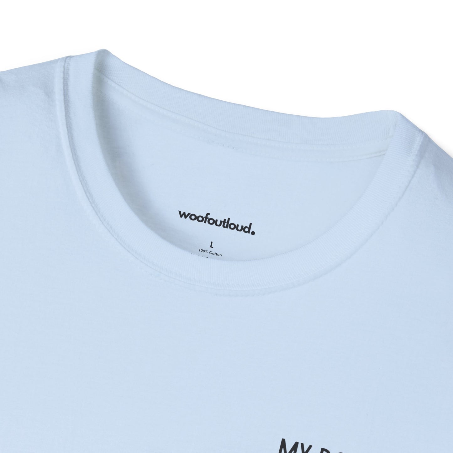 "My Dog Thinks I'm Cool" - T-Shirt